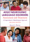 Adult Neurogenic Language Disorders