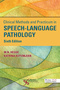 Clinical Methods and Practicum in Speech-Language Pathology