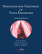 Diagnosis and Treatment of Voice Disorders