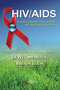 HIV/AIDS Related Communication, Hearing, and Swallowing Disorders