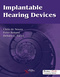 Implantable Hearing Devices