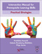 Intervention Manual for Prerequisite Learning Skills, Practical Strategies