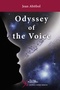 Odyssey of the Voice