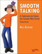 Smooth Talking, A Curriculum for School-Age Children Who Stutter