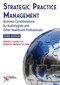 Strategic Practice Management